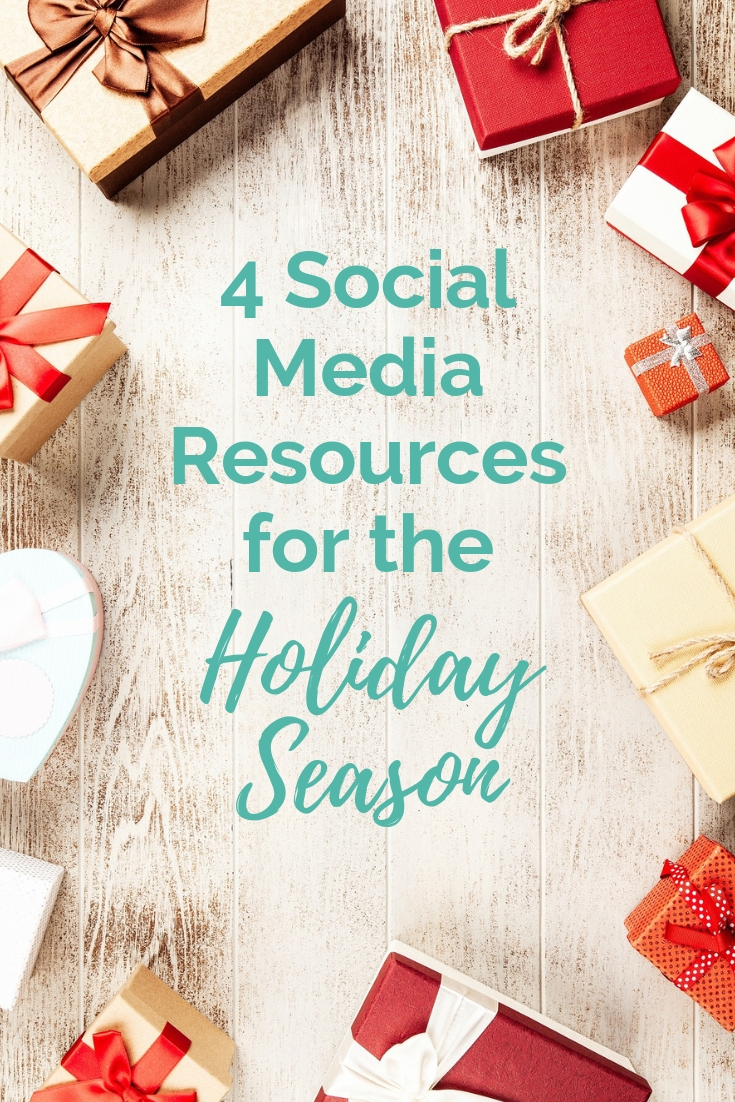 Holiday wrapped gifts with wording in the center that says 4 Social Media Resources for the Holiday Season